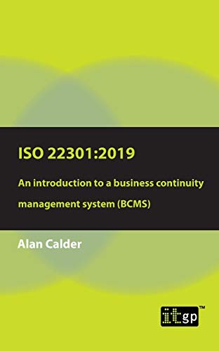 Stock image for Iso 22301 : 2019 - an Introduction to a Business Continuity Management System Bcms for sale by GreatBookPrices