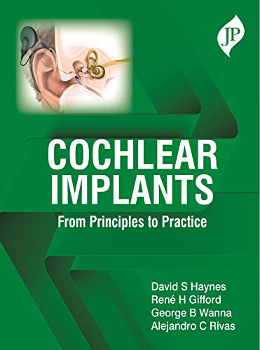 Stock image for COCHLEAR IMPLANTS: FROM PRINCIPLES TO PRACTICE for sale by Basi6 International