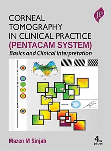 Beispielbild fr Corneal Tomography in Clinical Practice (Pentacam System): Basics and Clinical Interpretation zum Verkauf von Monster Bookshop