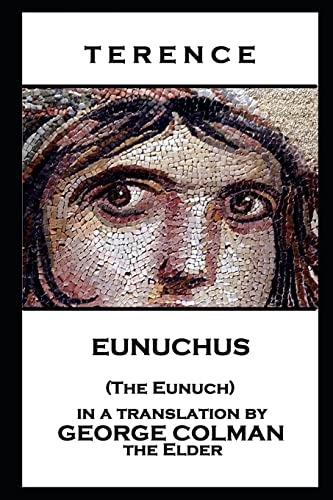 Stock image for Terence - Eunuchus (The Eunuch) for sale by Lucky's Textbooks
