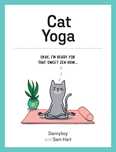 Beispielbild fr Cat Yoga - Purrfect Poses for Flexible Felines zum Verkauf von AwesomeBooks