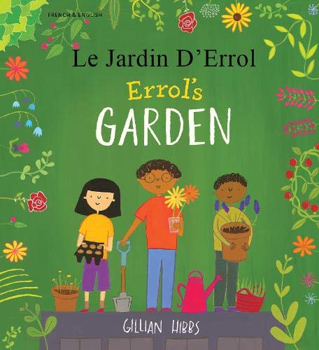 Beispielbild fr Errol's Garden English/French zum Verkauf von WorldofBooks