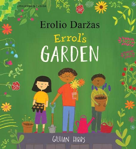 Beispielbild fr Errol's Garden English/Lithuanian zum Verkauf von AwesomeBooks