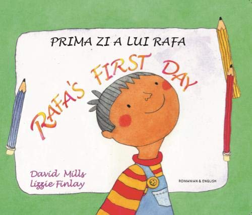 Beispielbild fr Rafa's first day Romanian and English zum Verkauf von WorldofBooks