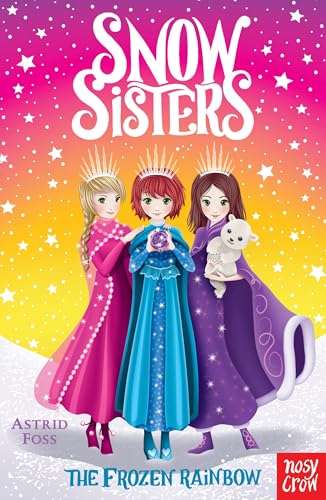 9781788000178: Snow Sisters: The Frozen Rainbow