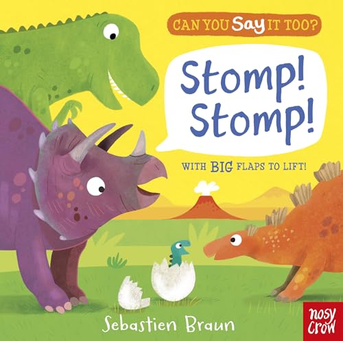 Stock image for Can You Say It Too?: Stomp! Stomp! : With Big Flaps to Lift! for sale by Better World Books: West