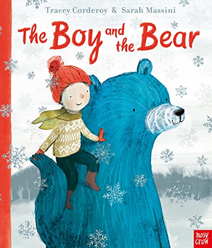 Beispielbild fr The Boy and the Bear zum Verkauf von AwesomeBooks