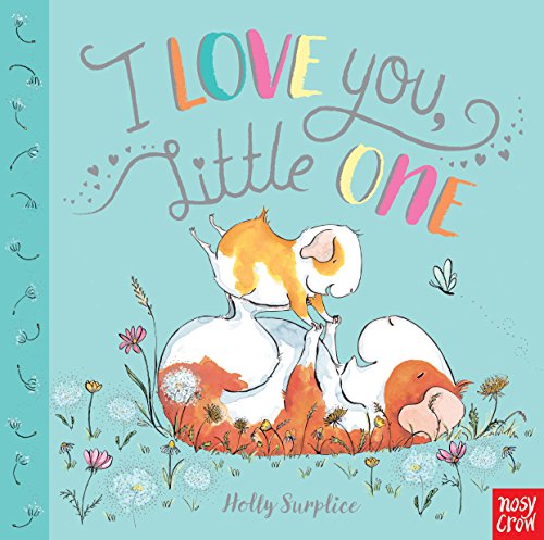 Stock image for I Love You, Little One for sale by Goldstone Books