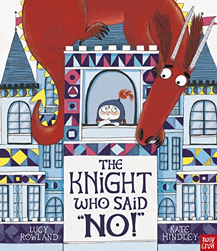 Stock image for The Knight Who Said "No!" for sale by Blackwell's