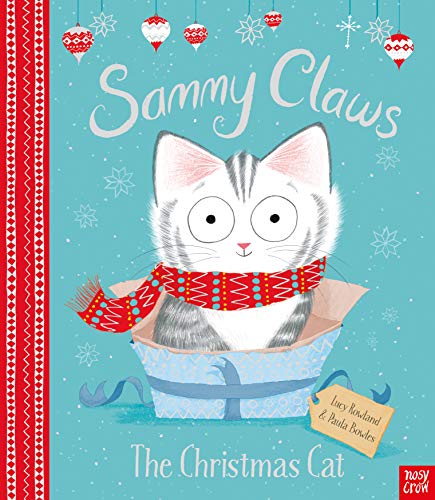 Beispielbild fr Sammy Claws the Christmas Cat zum Verkauf von Blackwell's