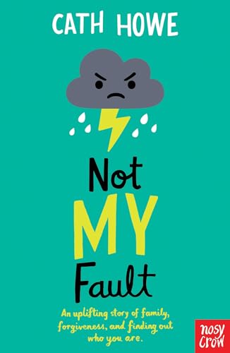 Stock image for Not My Fault for sale by WorldofBooks