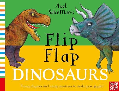 Beispielbild fr Axel Scheffler's Flip Flap Dinosaurs (Axel Scheffler's Flip Flap Series) zum Verkauf von WorldofBooks