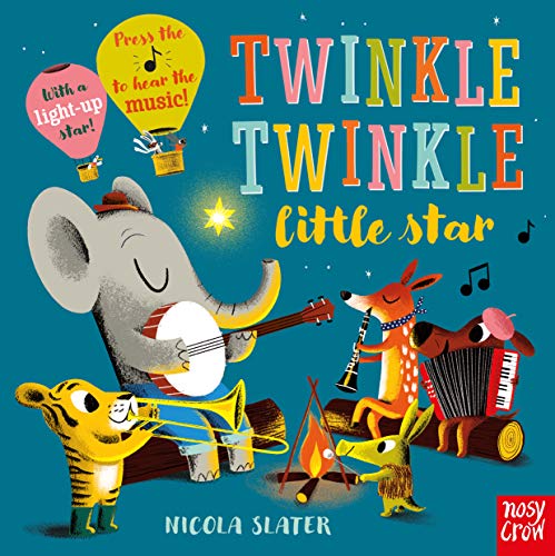 Beispielbild fr Twinkle Twinkle Little Star: Sound Buttons to Press and a Light Up Star Surprise! (Nicola Slater Sound Button series) zum Verkauf von WorldofBooks