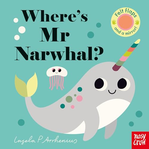 Beispielbild fr Where's Mr Narwhal? (Felt Flaps) zum Verkauf von WorldofBooks