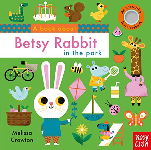 Stock image for A Book About Betsy Rabbit in the Park for sale by WorldofBooks