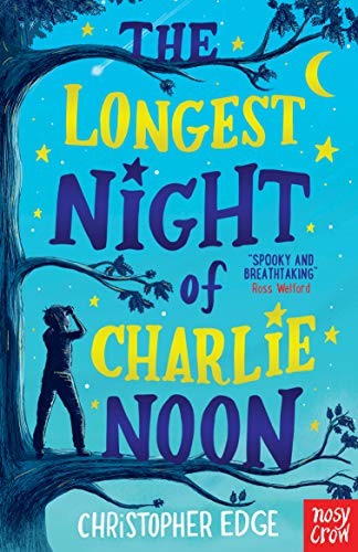 Beispielbild fr The Longest Night of Charlie Noon zum Verkauf von WorldofBooks