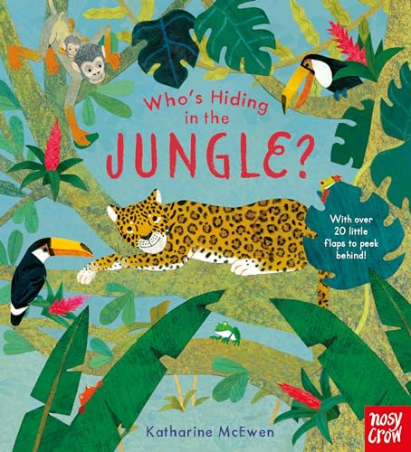 Stock image for Who?s Hiding in the Jungle? for sale by Kennys Bookshop and Art Galleries Ltd.