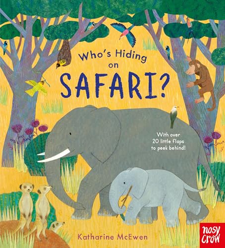 Stock image for Who?s Hiding on Safari? for sale by Kennys Bookshop and Art Galleries Ltd.