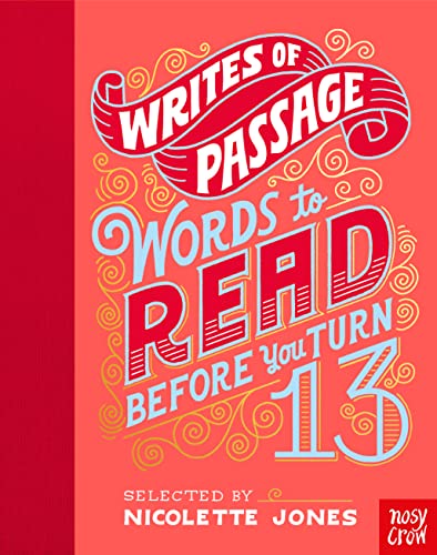 Beispielbild fr Writes of Passage: Words To Read Before You Turn 13 zum Verkauf von WorldofBooks