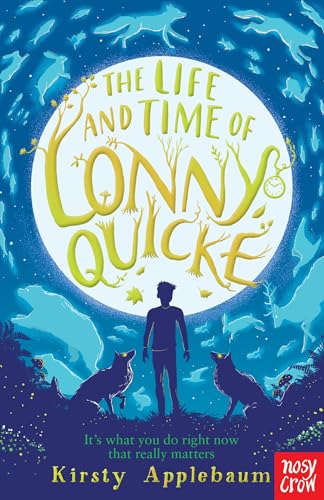Stock image for The Life and Time of Lonny Quicke for sale by WorldofBooks