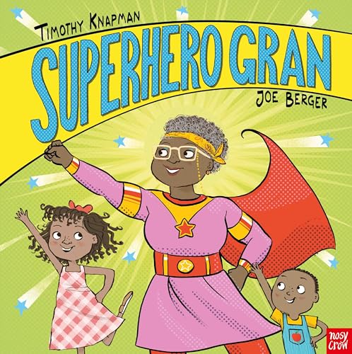 Beispielbild fr Superhero Gran (Superhero Parents) zum Verkauf von AwesomeBooks