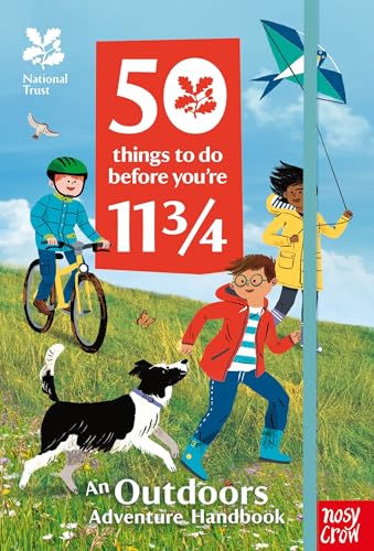 Imagen de archivo de National Trust: 50 Things To Do Before You're 11 3/4 a la venta por AwesomeBooks