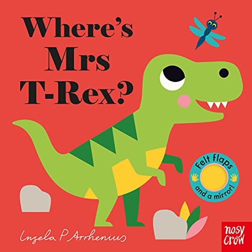 9781788007498: Where's Mrs T-Rex? (Felt Flaps)