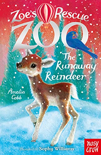 Beispielbild fr Zoe's Rescue Zoo: The Runaway Reindeer zum Verkauf von AwesomeBooks