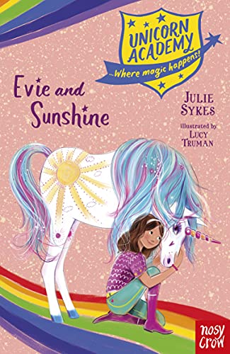 Imagen de archivo de Unicorn Academy: Evie and Sunshine a la venta por ThriftBooks-Dallas