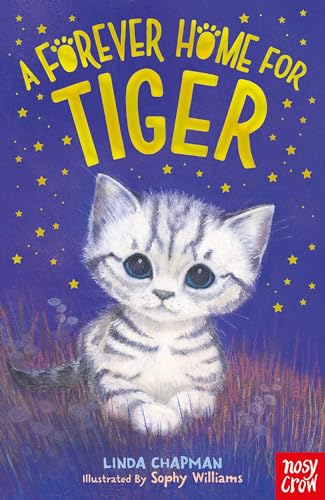 Beispielbild fr A Forever Home for Tiger zum Verkauf von WorldofBooks