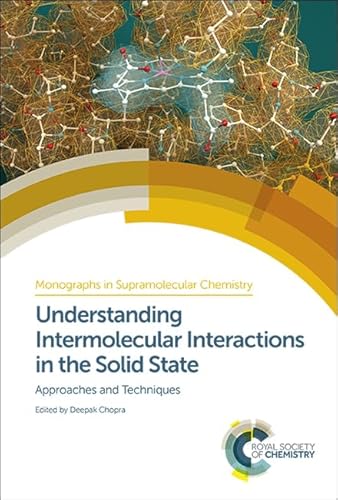 Beispielbild fr Understanding Intermolecular Interactions in the Solid State: Approaches and Techniques zum Verkauf von Buchpark