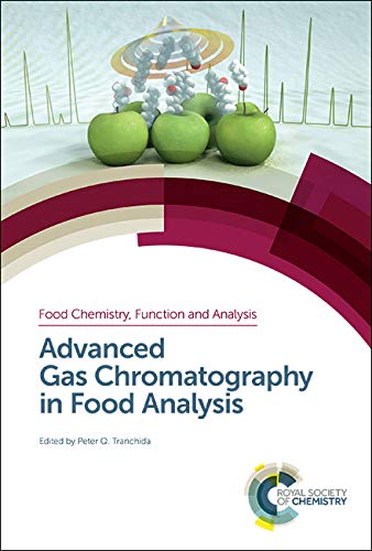 Imagen de archivo de Advanced Gas Chromatography in Food Analysis (Food Chemistry, Function and Analysis, 17) a la venta por Lucky's Textbooks