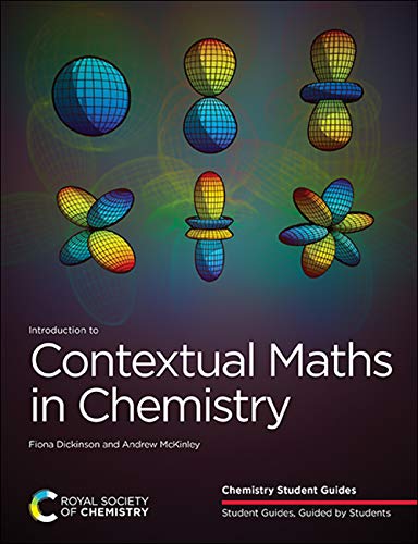 9781788014250: Introduction to Contextual Maths in Chemistry (Chemistry Student Guides): Volume 2