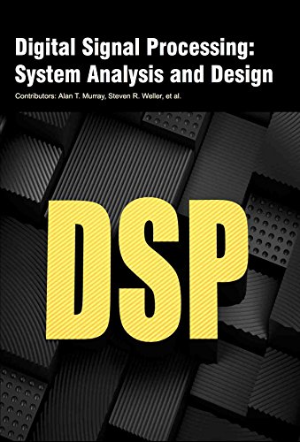 9781788021548: Digital Signal Processing: System Analysis and Design