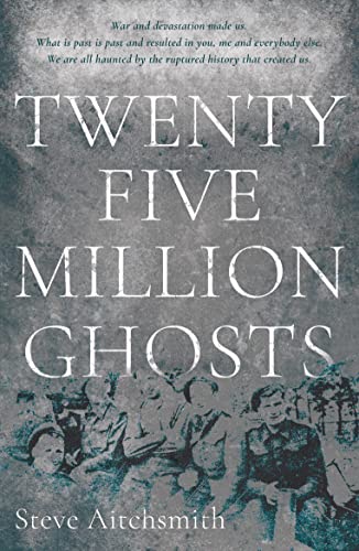 Stock image for Twenty Five Million Ghosts for sale by Better World Books Ltd