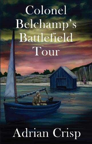Beispielbild fr Colonel Belchamp's Battlefield Tour zum Verkauf von WorldofBooks