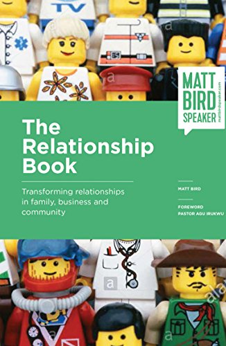 Stock image for The Relationship Book: Transforming Relationships in Family, Business and Community for sale by WorldofBooks