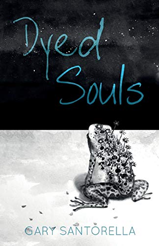 Beispielbild fr Dyed Souls zum Verkauf von Open Books