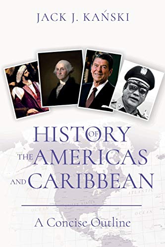 Beispielbild fr History of the Americas and Caribbean: A Concise Outline zum Verkauf von Orbiting Books