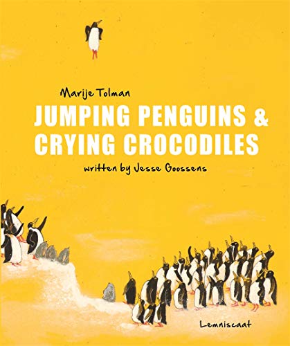 Imagen de archivo de Jumping Penguins & Crying Crocodiles a la venta por GF Books, Inc.