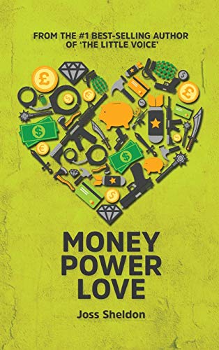 9781788081818: Money Power Love