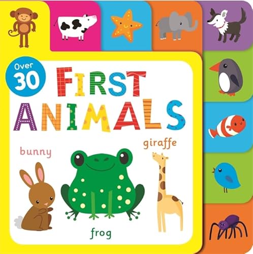 Stock image for First Animals (Fun Tabs Play Book) for sale by Goldstone Books