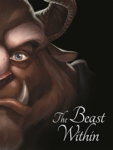 Stock image for Beauty and the Beast: The Beast Within (Villain Tales) for sale by WorldofBooks