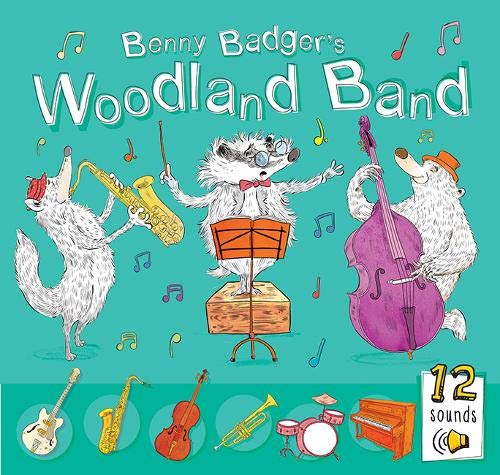 9781788104456: Benny Badger's Woodland Band (Musical Learning)