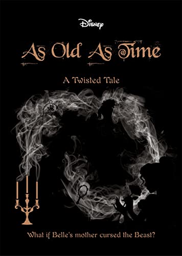 Stock image for Beauty and the Beast: As Old As Time: A Twisted Tale (Twisted Tales) for sale by WorldofBooks