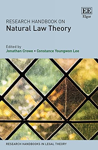 Beispielbild fr Research Handbook on Natural Law Theory (Research Handbooks in Legal Theory) zum Verkauf von Books From California