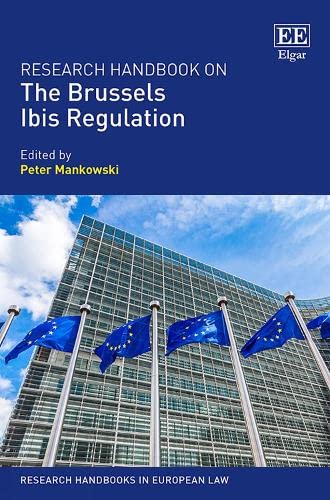 Beispielbild fr RESEARCH HANDBOOK ON THE BRUSSELS IBIS REGULATION zum Verkauf von Basi6 International