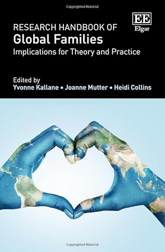 Stock image for Research Handbook of Global Families: Implications for Theory and Practice for sale by Basi6 International