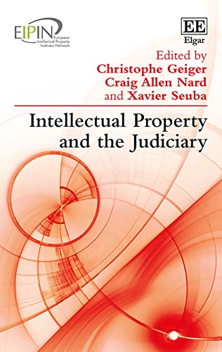 Beispielbild fr Intellectual Property and the Judiciary (European Intellectual Property Institutes Network) zum Verkauf von medimops