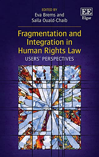 Stock image for Fragmentation and Integration in Human Rights Law for sale by Blackwell's
